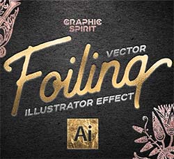 极品AI样式－59个金箔纹理效果：Vector Foiling Illustrator Effect